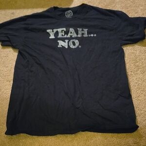 Yeah No Black T-Shirt